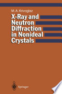 X-Ray and Neutron Diffraction in Nonideal Crystals [E-Book] /