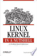 Linux kernel in a nutshell /