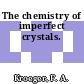 The chemistry of imperfect crystals.