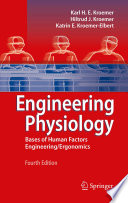 Engineering Physiology [E-Book] : Bases of Human Factors Engineering/ Ergonomics /