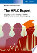 The HPLC expert : possibilities and limitations of modern high performance liquid chromatography [E-Book] /