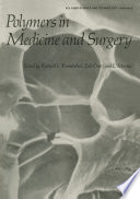 Polymers in Medicine and Surgery [E-Book] /