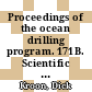 Proceedings of the ocean drilling program. 171B. Scientific results Blake nose paleoceanographic transect : covering leg 117B of the cruises of the drilling vessel JOIDES Resolution, Bridgetown, Barbados, to Charleston, South Carolina sites 1049 - 1053, 8 January - 14 February 1997 /