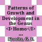 Patterns of Growth and Development in the Genus <I>Homo</I> [E-Book] /