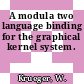 A modula two language binding for the graphical kernel system.