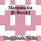 Mammalia [E-Book]