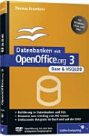 Datenbanken mit OpenOffice.org 3 Base und HSQLDB /