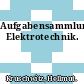 Aufgabensammlung Elektrotechnik.