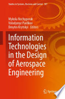Information Technologies in the Design of Aerospace Engineering [E-Book] /