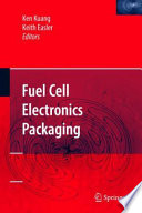 Fuel cell electronics packaging [E-Book] /