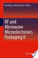 RF and Microwave Microelectronics Packaging II [E-Book] /