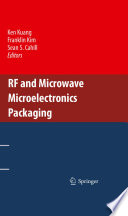 RF and Microwave Microelectronics Packaging [E-Book] /