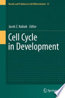 Cell Cycle in Development [E-Book] /