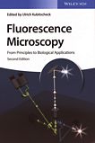 Fluorescence microscopy : from principles to biological applications [E-Book] /