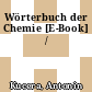 Wörterbuch der Chemie [E-Book] /