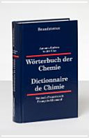 Wörterbuch der Chemie : deutsch - französisch, französisch - deutsch /