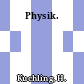 Physik.