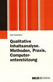 Qualitative Inhaltsanalyse : Methoden, Praxis, Computerunterstützung /