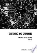 Sintering and Catalysis [E-Book] /