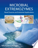 Microbial extremozymes : novel sources and industrial applications [E-Book] /