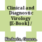 Clinical and Diagnostic Virology [E-Book] /