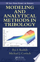 Modeling and analytical methods in tribology [E-Book] /