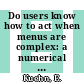 Do users know how to act when menus are complex: a numerical model of user interface complexity : Macinter. 1988: conference: paper : Berlin, 21.03.88-25.03.88.