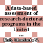 A data-based assessment of research-doctorate programs in the United States [E-Book] /