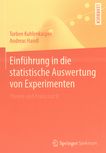 Einführung in die statistische Auswertung von Experimenten : Theorie und Praxis mit R /
