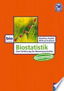 Biostatistik : eine Einführung für Biowissenschaftler /