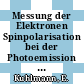 Messung der Elektronen Spinpolarisation bei der Photoemission an Nickel- und Kobalt-Einkristallen mit Photonenenergien in der Nähe der Photoschwelle [E-Book] /