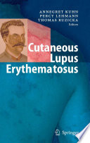 Cutaneous Lupus Erythematosus [E-Book] /