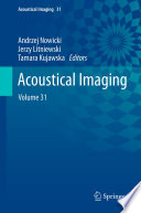 Acoustical Imaging [E-Book] : Volume 31 /