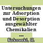 Untersuchungen zur Adsorption und Desorption ausgewählter Chemikalien in Böden.