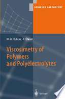 Viscosimetry of Polymers and Polyelectrolytes [E-Book] /