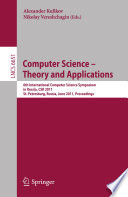 Computer Science – Theory and Applications [E-Book] : 6th International Computer Science Symposium in Russia, CSR 2011, St. Petersburg, Russia, June 14-18, 2011. Proceedings /