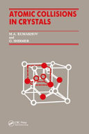 Atomic collisions in crystals /