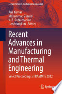 Recent Advances in Manufacturing and Thermal Engineering [E-Book] : Select Proceedings of RAMMTE 2022 /