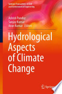 Hydrological Aspects of Climate Change [E-Book] /