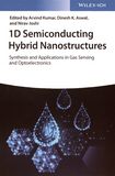1D semiconducting hybrid nanostructures : synthesis and applications in gas sensing and optoelectronics /