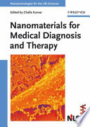 Nanomaterials for medical diagnosis and therapy /