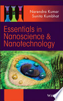 Essentials in nanoscience and nanotechnology [E-Book] /