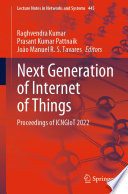 Next Generation of Internet of Things [E-Book] : Proceedings of ICNGIoT 2022 /