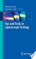 Tips and Tricks in Laparoscopic Urology [E-Book] /