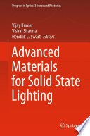 Advanced Materials for Solid State Lighting [E-Book] /