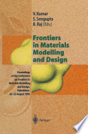 Frontiers in Materials Modelling and Design [E-Book] : Proceedings of the Conference on Frontiers in Materials Modelling and Design, Kalpakkam, 20–23 August 1996 /