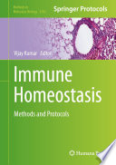Immune Homeostasis [E-Book] : Methods and Protocols /