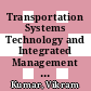 Transportation Systems Technology and Integrated Management [E-Book] /