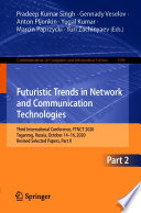 Futuristic Trends in Network and Communication Technologies [E-Book] : Third International Conference, FTNCT 2020, Taganrog, Russia, October 14-16, 2020, Revised Selected Papers, Part II /