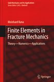 Finite elements in fracture mechanics : theory, numerics, applications /